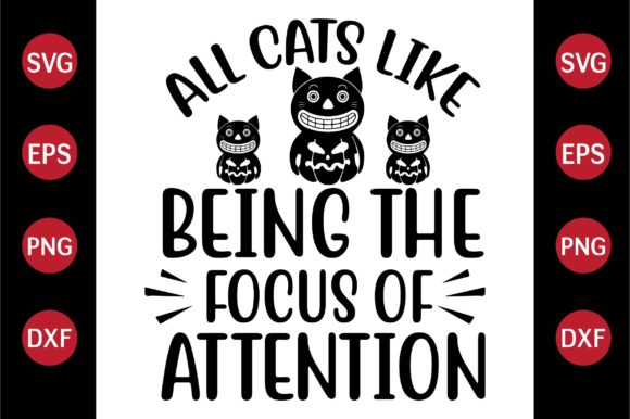 Cat SVG Design All Cats Like Being the F