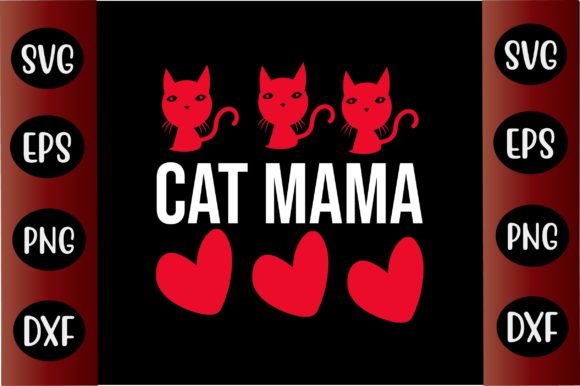 Cat SVG Design Cat Mama