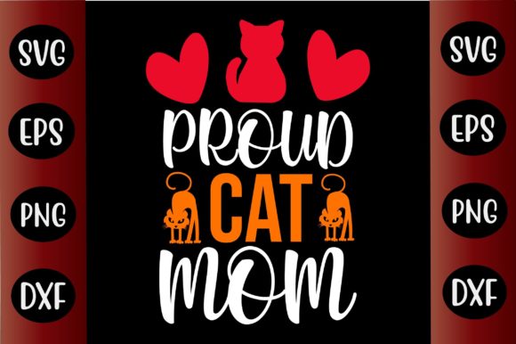 Cat SVG Design Proud Cat Mom