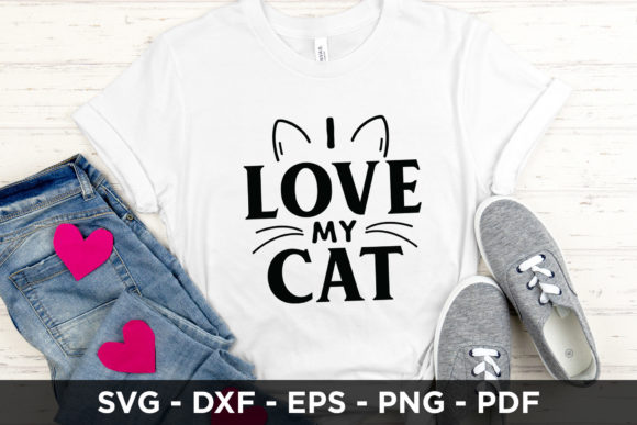 I Love My Cat SVG - Cat SVG Cut File