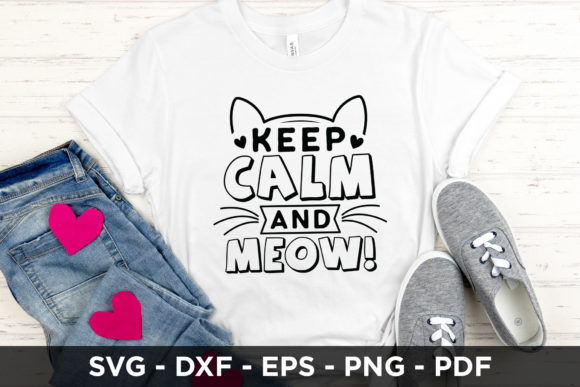 Keep Calm and Meow SVG