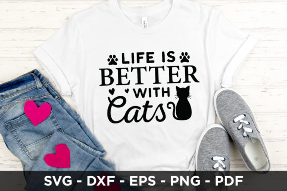 Life is Better with Cats SVG