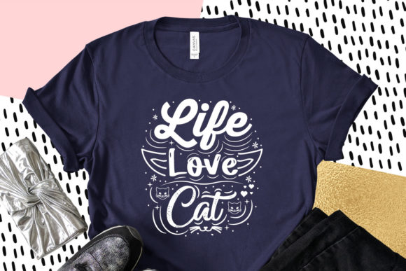 Life Love Cat, Cat Svg Quotes